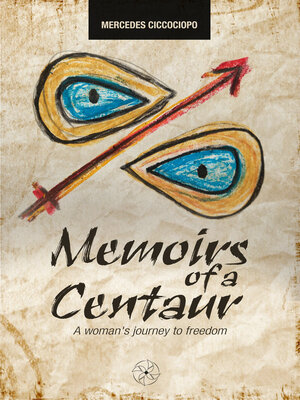 cover image of Memoirs of a Centaur